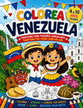 Colorea Venezuela - Tradiciones para pequeños venezolanos - Libro digital bilingüe para colorear.